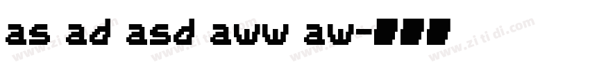 as ad asd aww aw字体转换